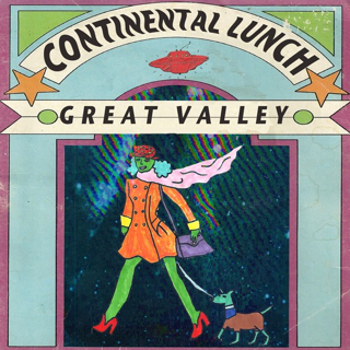 Great Valley - Continental Lunch