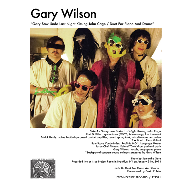 Gary Saw Linda Last Night Kissing John Cage / Duet For Piano And Drums